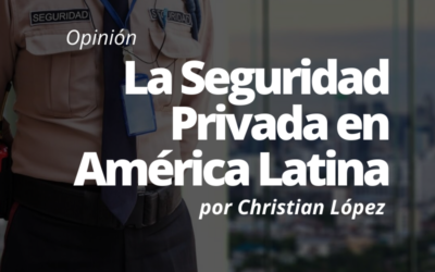 Seguridad Privada en América Latina