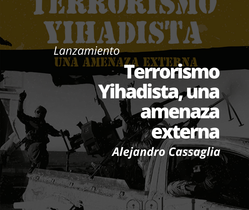 Terrorismo yihadista, una amenaza externa