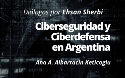 Ciberseguridad y Ciberdefensa en Argentina